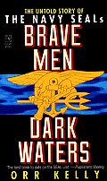 Brave Men Dark Waters