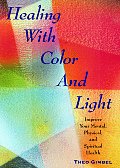Healing With Color & Light