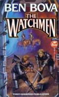 The Watchmen: Star Watchman / The Dueling Machine