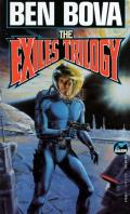 The Exiles Trilogy: Exiled From Earth / Flight Of Exiles / End Of Exile