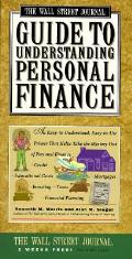 Wall Street Guide To Understanding Personal Finance Mortgages Banking Taxes Investing Financial Planning Credit Paying for Tuition