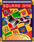 Square One: A Chess Drill Book for Beginners