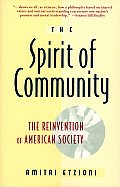 Spirit Of Community Reinvention Of American Society