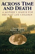 Across Time & Death A Mothers Search
