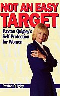 Not an Easy Target Paxton Quigleys Self Protection for Women
