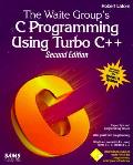 Waite Groups C Programming Using Turbo C++ 2nd Edition