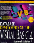 Database Developers Guide With VB 4 2ND Edition