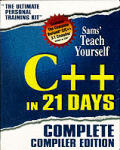 Teach Yourself C++ In 21 Days Complete L