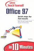 Teach Yourself Office 97 In 10 Minutes