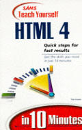 Teach Yourself Html 4 In 10 Minutes
