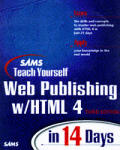 Teach Yourself Web Publishing With Html4
