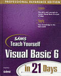 Teach Yourself Vb 6 In 21 Days Professio
