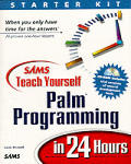Teach Yourself Palm Programming In 24 Hours