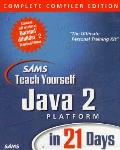 Teach Yourself Java 2 21 Days & Compiler
