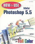 How To Use Adobe Photoshop 5.5
