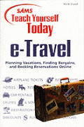 Sams Teach Yourself Today E Travel