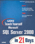 Teach Yourself Sql Server 2000 N 21 Days