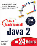 Teach Yourself Java 2 In 24 Hrs 2nd Edition