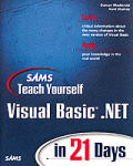 Sams Teach Yourself Visual Basic.NET 21 Days