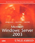 Windows Server 2003 Unleashed 1st Edition