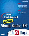 Sams Teach Yourself More Visual Basic.Net in 21 Days