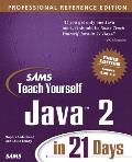 Teach Yourself Java 2 In 21 Days 3rd Edition Pro