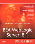 Bea Weblogic Server 8.1 Unleashed