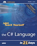 Sams Teach Yourself the C# Language in 21 Days