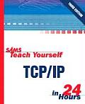 Sams Teach Yourself TCP IP In 24 Hours 3rd Edition