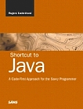 Shortcut To Java A Code First Approach
