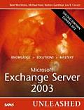 Microsoft Exchange Server 2003 Unleashed 2nd Edition