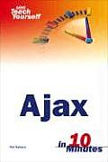 Sams Teach Yourself Ajax In 10 Minutes