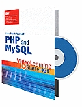 Sams Teach Yourself PHP & MySQL Video Learning Starter Kit