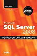 Microsoft SQL Server 2008 Management & Administration