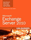 Microsoft Exchange Server 2010 Unleashed