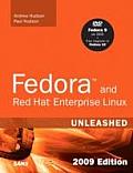 Fedora & Red Hat Enterprise Linux Unleashed 2009 Edition Covering Fedora 10 Fedora 11 & Red Hat Enterprise Linux 5