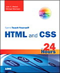 Sams Teach Yourself HTML & CSS In 24 Hours 8th Edition