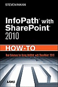 Infopath with Sharepoint 2010 How-To