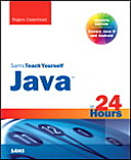 Java in 24 Hours Sams Teach Yourself Covering Java 8