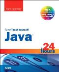 Java in 24 Hours Sams Teach Yourself Covering Java 9