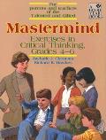 MasterMind Exercises in Critical Thinking
