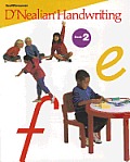 Dnealian Handwriting 1993 Student Edition (Consumable) Grade 2