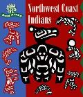 Northwest Coast Indians Ancient & Living Cultures