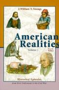 American Realities Historical Volume 1