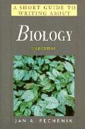 Short Guide To Writing About Biology 3rd Edition