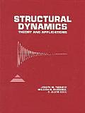 Structural Dynamics: Theory and Applications