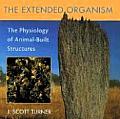 Extended Organism The Physiology Of An