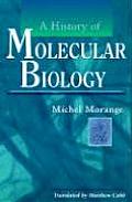 History Of Molecular Biology