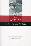 Woman In The Surgeons Body
