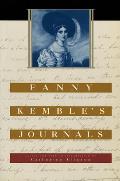 Fanny Kemble's Journals: Edited and with an Introduction by Catherine Clinton